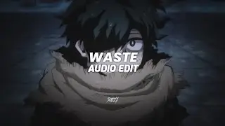Waste - KXLLSWXTCH [edit audio]