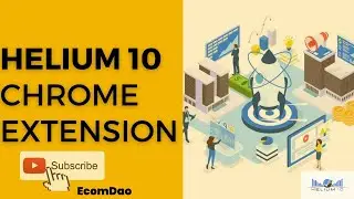 Helium10 chrome extension | Free extension Easy way to download || @EcomDao