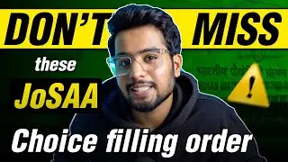 JoSAA Counselling : Best Choice filling order🔥 | NITs IIITs GFTIs at low rank: Worth IT? #josaa