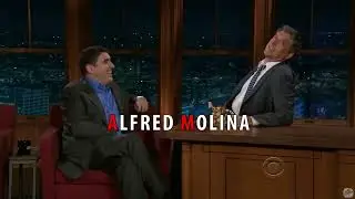 Alfred Molina & Craig Ferguson Talk Show Appearances