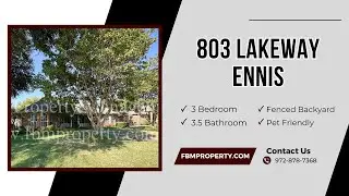 803 Lakeway - Beautiful 3 Bedroom, 3.5 Bathroom Brick Home Located in Ennis, TX!