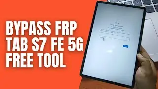 Как снять блокировку FRP на Samsung Tab S7 FE 5G через учетную запись Google