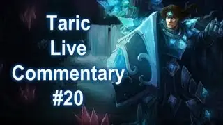 LoL - Taric Support - Live Commentary #20 - DLG