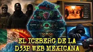 EL ICEBERG DE LA DARK WEB MEXICANA