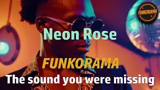 𝙁𝙐𝙉𝙆𝙊𝙍𝘼𝙈𝘼 &ndash; Neon Rose 🌹 #funk  #soul  #disco  #80smusic