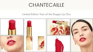 Sneak Peek! Chantecaille Limited Edition Year of the Dragon Lip Chic