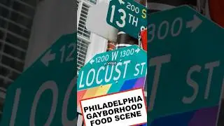 Philadelphia Gayborhood Food Scene #philadelphia #pennsylvania #food #travel