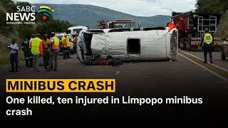 One killed, ten injured in Limpopo minibus crash