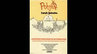 Pohja - Menestyksen Portaat - Ihmisyyden Hautausmaa (2005)