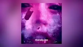 ByAstral - literally me | Official Audio 2025