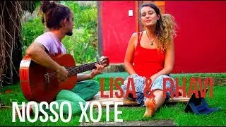 Nosso Xote - Lisa & Rhavi (Bicho de Pé cover)