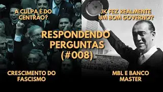 RESPONDENDO PERGUNTAS (#008)