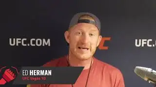 Ed Herman full UFC Vegas 10 pre-fight virtual interview