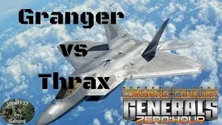 Command & Conquer General: Zero Hour - Granger vs Thrax
