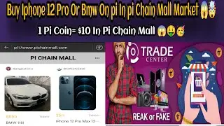Breaking News 🥳 Pi Chain Mall | Buy Iphone 12 Pro or Bwm Car  | 1 Pi Coin = $10 on Pi Chain Mall 😱 🤑