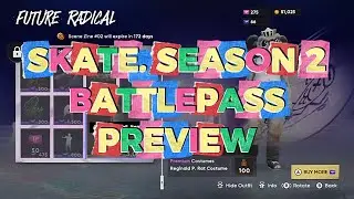 Full Skate. Season 2 Skate Pass Preview