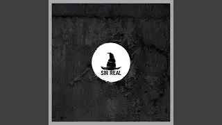 SIR REAL