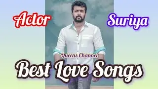 Actor Suriya Best Love Songs | Actor Suriya | Best Love Hits | Love Songs Collection ❤️
