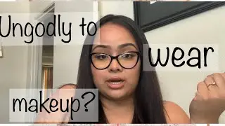 Should Christian women wear makeup?