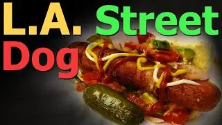 LA Street Dogs | Los Angeles Street Dogs | LA Street Dogs Recipe | LA Street Style Hot Dogs