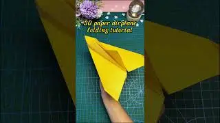 3D paper plane, how to make a 3 d paper plane model?#diy #handmade #paperplane #origami
