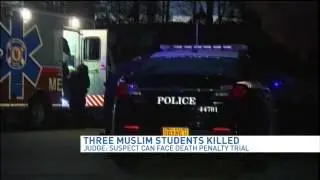 Man charged with killing 3 Muslims in N.C. can face death penalty