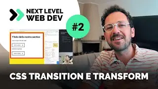 Creare Animazioni Css Accattivanti con Transitions, Transform e le Keyframes Animations