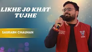 Likhe Jo Khat Tujhe | Saurabh Chauhan | MSM Karaoke Night