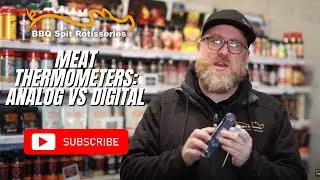 Meat Thermometers: Analog VS digital