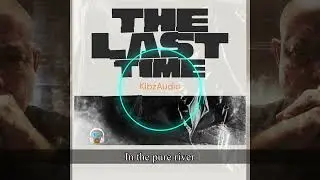 THE LAST TIME/Kibzaudio