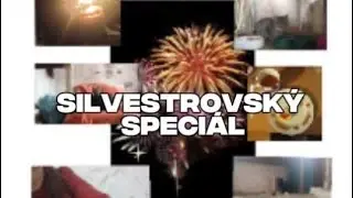 🎆~SILVESTROVSK&Yacute; SPECI&Aacute;L~🎆 Pokec, Mike&scaron; Miki, ohňostroj,prskavky... a v&scaron;echno možn&eacute;🫶🏻l