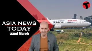 Asia News Today | China plane crash latest & HK looking to relax restrictions