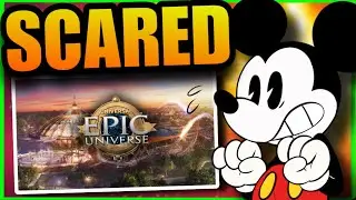 Disney is SCARED of Epic Universe