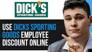 КАК ПОЛЬЗОВАТЬСЯ СКИДКОЙ ДЛЯ СОТРУДНИКОВ DICKS SPORTING GOODS ОНЛАЙН 2025! (ПОЛНОЕ РУКОВОДСТВО)