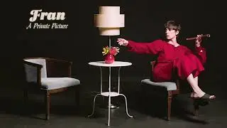 Fran - (I Don't Want You to Think) I've Moved On - Official Audio