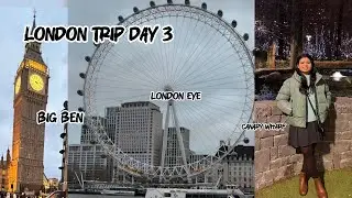 Exploring London 🇬🇧 | London Trip Travel Vlog | Day 3 | Big ben | LondonEye