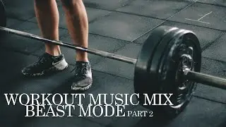 Workout Music 2020 Playlist Clean #2