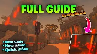 FULL GUIDE to Scoria Reach Update in Fisch Valentine