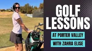 Golf Lessons at Porter Valley  |  Zahra Elise