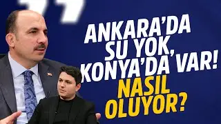 Konya'da su krizi nasıl çözüldü? Başkan Altay'dan Mansur Yavaş'a gönderme