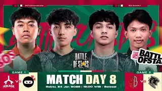 DAY 8 - BATTLE OF STARS SEASON 4
