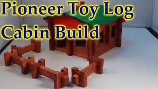 Roy Toy Paul Bunyan Pioneer Log Cabin Open Build - Watch It Build Itself! Like Lincoln Logs?