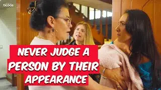 Never judge a person by their appearance.