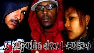A K&uacute;pulla Dos Loukos - La Kota Nostra