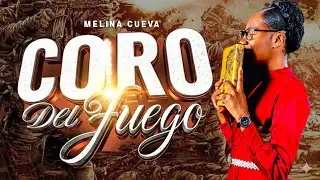 Coro de fuego Melina Cuevas 🔥🥶