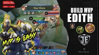 MVP IS EASY WITH EDITH PHYLAX | NEW BUILD AND GAMEPLAY EDITH 2022