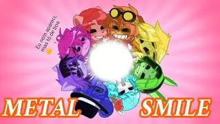 METAL SMILE/ SMILE HD PARODY/TEM VIOLÊNCIA TBM #gacha #naofloppa #fy #animation #mlp 