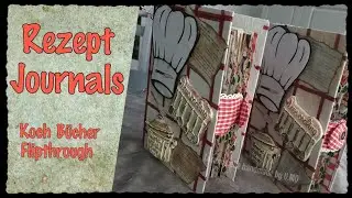 Rezepte Journal ~ #flipthrough #junkjournal #diy #kochbackjournal #lucaniabelle