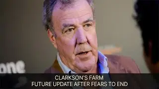 Jeremy Clarkson shares update on future of Clarkson's Farm after fears show will end