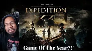 FIRST TIME Playing Clair Obscur: Expedition 33 - Could This Be Game Of The Year??
